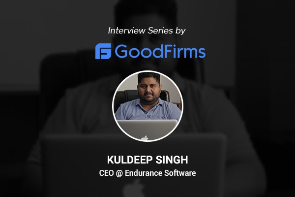 CEO Kuldeep Singh’s Endurance Softwares Focuses on Cultivating Business Relationships Through Customer Satisfaction